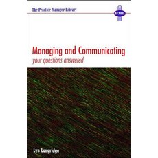 Managing and Communicating: Your Questions Answered Paperback, Taylor & Francis Us