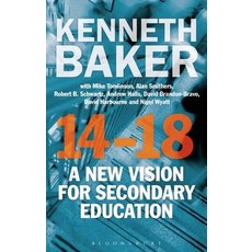 14-18 - A New Vision for Secondary Education Hardcover, Bloomsbury Publishing PLC
