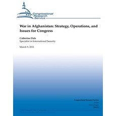 War in Afghanistan: Strategy Operations and Issues for Congress Paperback, Createspace Independent Publishing Platform