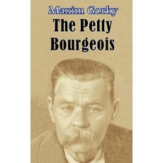 The Petty Bourgeois Paperback, Fredonia Books (NL)