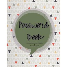 Password Book: Password Keeper: Internet Address & Password Logbook Paperback, Createspace Independent Publishing Platform