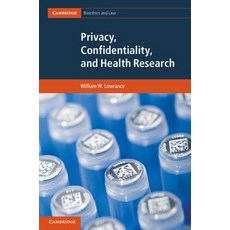 Privacy Confidentiality and Health Research Hardcover, Cambridge University Press