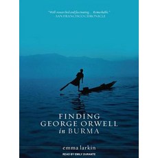 Finding George Orwell in Burma Compact Disc, Tantor Audio