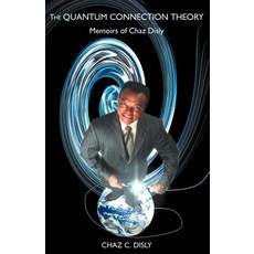 The Quantum Connection Theory Paperback, Xlibris