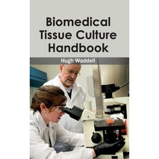 Biomedical Tissue Culture Handbook Hardcover, Clanrye International