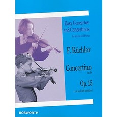 F. Kuchler: Concertino in D Opus 15 Paperback, Bosworth & Co. Ltd.