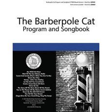 Barberpole Cat Songbook Paperback, Barbershop Harmony Society