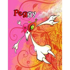 Peggy: Personalized Book with Name Notebook Journal Diary 105 Lined Pages 8 1/2" X 11" Paperback, Createspace Independent Publishing Platform