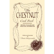 The Chestnut Cook Book Paperback, Hats Off Books