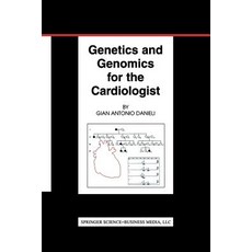 Genetics and Genomics for the Cardiologist Paperback, Springer