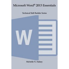 Microsoft Word 2013 Essentials Paperback, Silver City Publications & Training, L.L.C.
