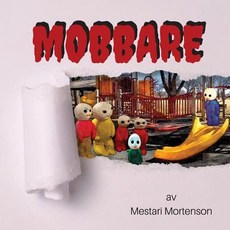 Mobbare Paperback, Createspace Independent Publishing Platform