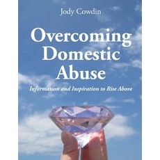 Overcoming Domestic Abuse Paperback, Xulon Press