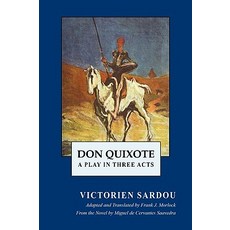 Don Quixote: A Play in Three Acts Paperback, Borgo Press