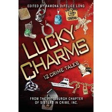 Lucky Charms: 12 Crime Tales Paperback, Pittsburgh Sisters in Crime