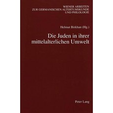 Die Juden in Ihrer Mittelalterlichen Umwelt Paperback, Peter Lang Gmbh, Internationaler Verlag Der W