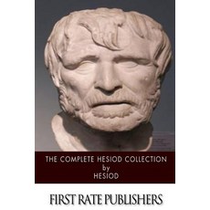 The Complete Hesiod Collection Paperback, Createspace Independent Publishing Platform