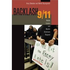 Backlash 9/11: Middle Eastern and Muslim Americans Respond Paperback, University of California Press
