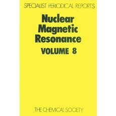 Nuclear Magnetic Resonance: Volume 8 Hardcover, Royal Society of Chemistry