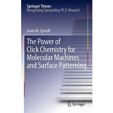 The Power of Click Chemistry for Molecular Machines and Surface Patterning Hardcover, Springer