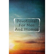 Devotional for Men and Women: Blank Prayer Journal 6 X 9 108 Lined Pages Paperback, Createspace Independent Publishing Platform