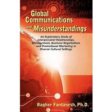 Global Communications and Misunderstanding Paperback, Infinity Publishing (PA)