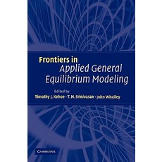 Frontiers in Applied General Equilibrium Modeling: In Honor of Herbert Scarf Paperback, Cambridge University Press