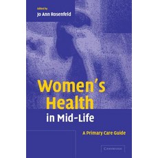 Women's Health in Mid-Life: A Primary Care Guide Paperback, Cambridge University Press