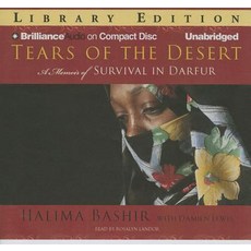 Tears of the Desert: A Memoir of Survival in Darfur Compact Disc, Brilliance Audio