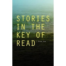 Stories in the Key of Read Paperback, Createspace