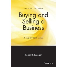 Buying & Selling a Business: A Step-By-Step Guide Paperback, Wiley