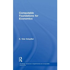 Computable Foundations for Economics Hardcover, Routledge