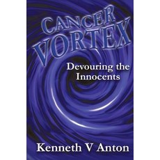 Cancer Vortex Paperback, Raptor Press