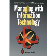 Managing with Information Technology Paperback, Springer