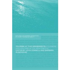 Tourism at the Grassroots: Villagers and Visitors in the Asia-Pacific Hardcover, Routledge
