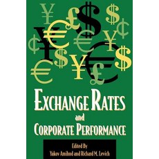 Exchange Rates and Corporate Performance Paperback, Beard Books