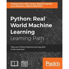 Python:Real World Machine Learning, Packt Publishing