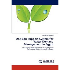 Decision Support System for Water Demand Management in Egypt Paperback, LAP Lambert Academic Publishing