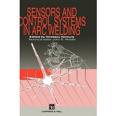 Sensors and Control Systems in Arc Welding Hardcover, Springer