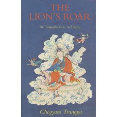 The Lion's Roar: An Introduction to Tantra Paperback, Shambhala