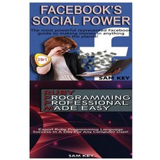 Facebook Social Power & Ruby Programming Professional Made Easy Paperback, Createspace Independent Publishing Platform
