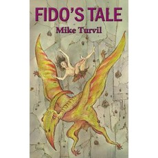 Fido's Tale Paperback, Createspace Independent Publishing Platform