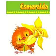 Esmeralda: Personalized Book with Name Journal Notebook Diary 105 Lined Pages 8 1/2" X 11" Paperback, Createspace Independent Publishing Platform