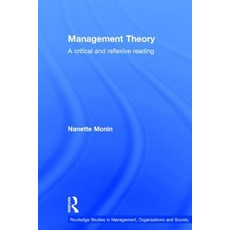 Management Theory: A Critical and Reflexive Reading Hardcover, Routledge