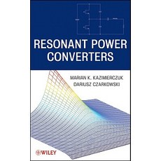 Resonant Power Converters 2/E, Wiley