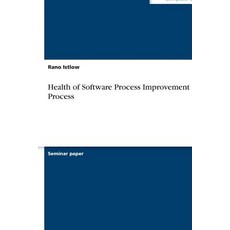 Health of Software Process Improvement Process Paperback, Grin Publishing