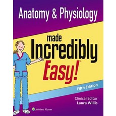 Anatomy & Physiology Made Incredibly Easy Paperback, LWW