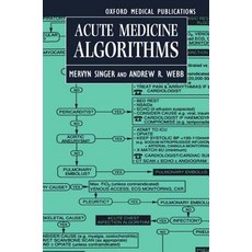 Acute Medicine Algorithms Paperback, Oxford University Press, USA