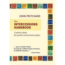 The Intercessions Handbook Paperback, Society for Promoting Christian Knowledge