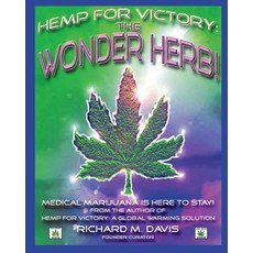 Hemp for Victory: The Wonder Herb Paperback, Hempmuseum Publishing